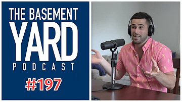 The Basement Yard #197 - Danny Got Fingered