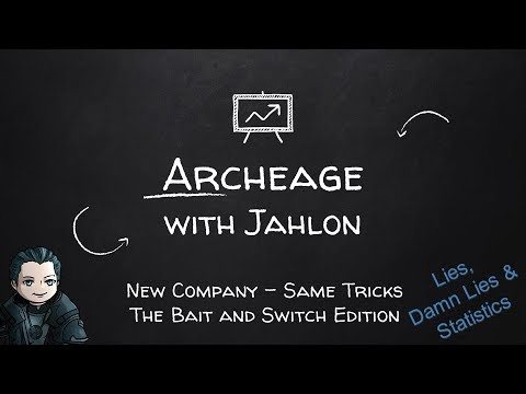 Archeage - 5.1 The Bait And Switch Edition