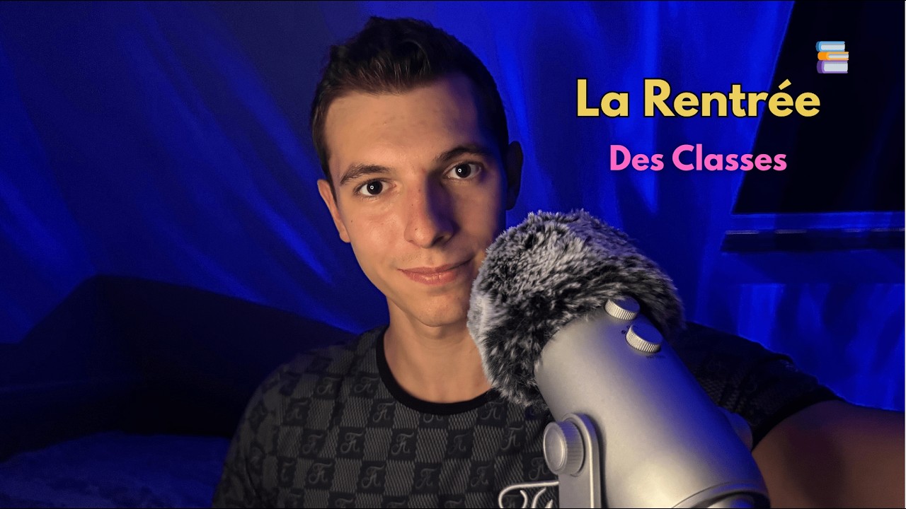 ASMR pour NE PLUS avoir PEUR de la RENTREE 🎒