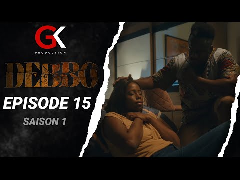 Série : DEBBO - Épisode 15 - VOSTFR