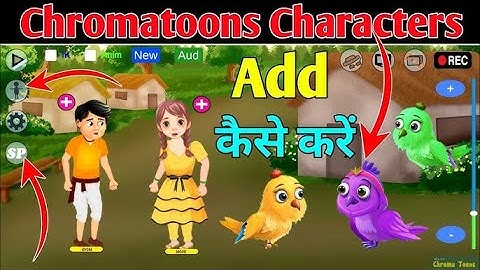 How to Add Custom Characters in Chroma toon | #2danimation #chromatoons