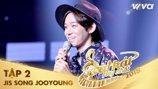 Trôi - Jis Song Jooyoung | Tập 2 Sing My Song - Bài Hát Hay Nhất 2018