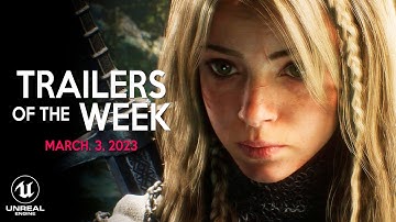 Best Trailers in Unreal Engine 5 with NEXT-GEN GRAPHICS | March 2023