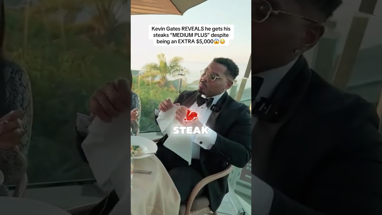 Kevin Gates pays $5k EXTRA for THIS STEAK?!!😱🤔 