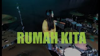 God Bless/The Way - Rumah Kita Drum Cover By Aisya Soraya