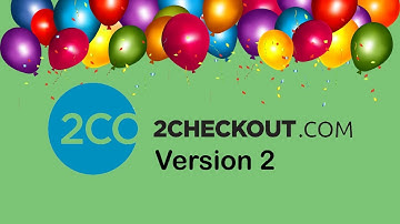 Welcome To The 2Checkout Version 2