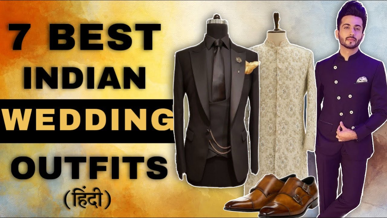 7 Best Wedding Outfits For Men Indian Wedding Outfits 2023 हिंदी