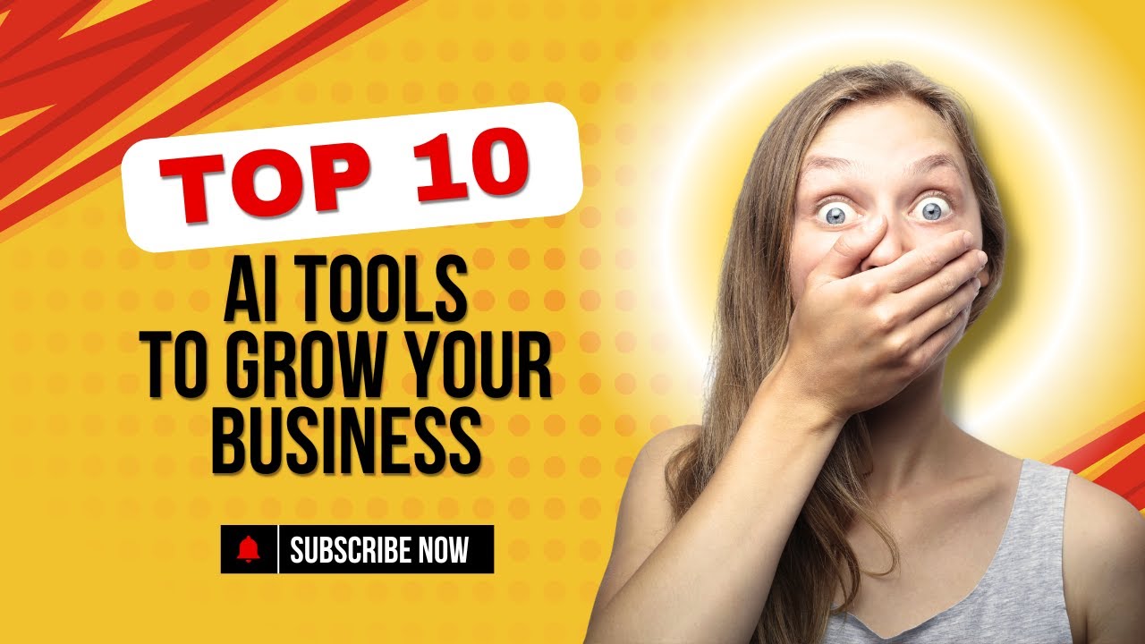 10 AI Tools that can grow your Business faster - YouTube