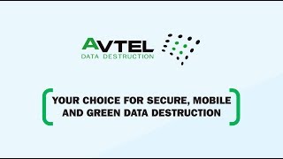 AVTEL Data Destruction - Hard Drive Destruction Service