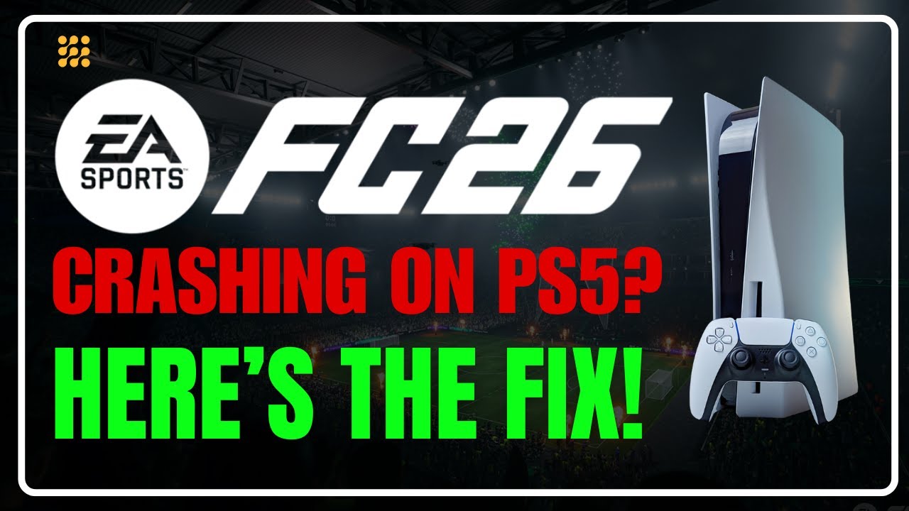 EA Sports FC 26 Crash FIX | How to Stop Crashes & Play Smoothly on PC ...