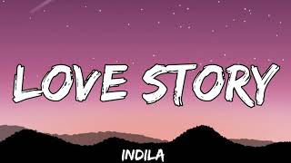 Love story ~ Indila (lyrics)#lyrics