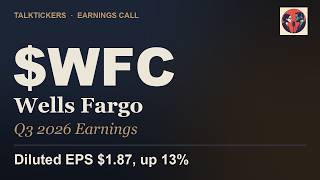 Wells Fargo (WFC) Q3 2026 Earnings: EPS Beat, Revenue Miss, Stock Falls