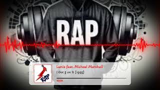 Luniz feat. Michael Marshall - I Got 5 on It (1995)