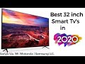 Best 32 inch Smart Tv's to buy in 2020.