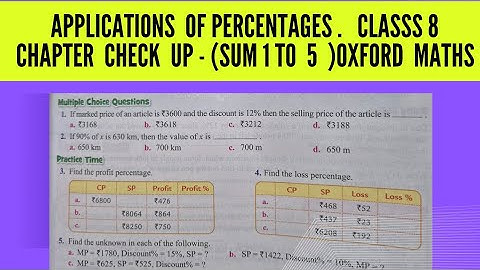 Chapter Check Up. ( Sum 1 to 5 ). Chp 10 Applications of Percentages. Class 8. Oxford Maths