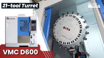 New VMC D600 CNC Vertical Machining Center with 21-Tool Turret.#vmc #vmcmachine