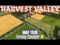 HARVEST VALLEY - Map Tour - Farming Simulator 25