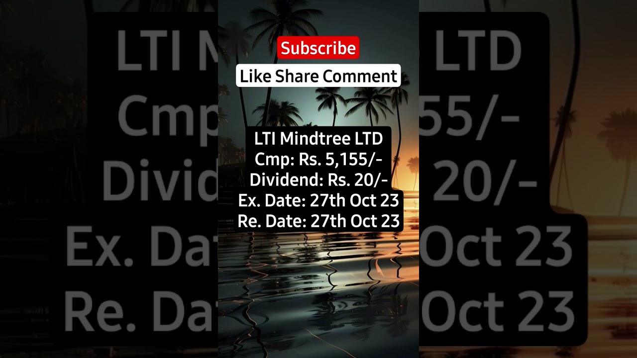 LTI Mindtree LTD Dividend Announced 
