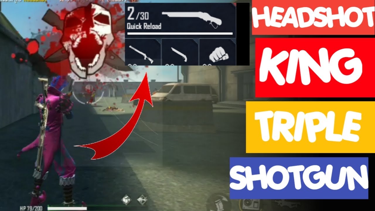 Free Fire Triple Shotgun Headshot King Joker Gaming Free Fire Joker Gaming Youtube