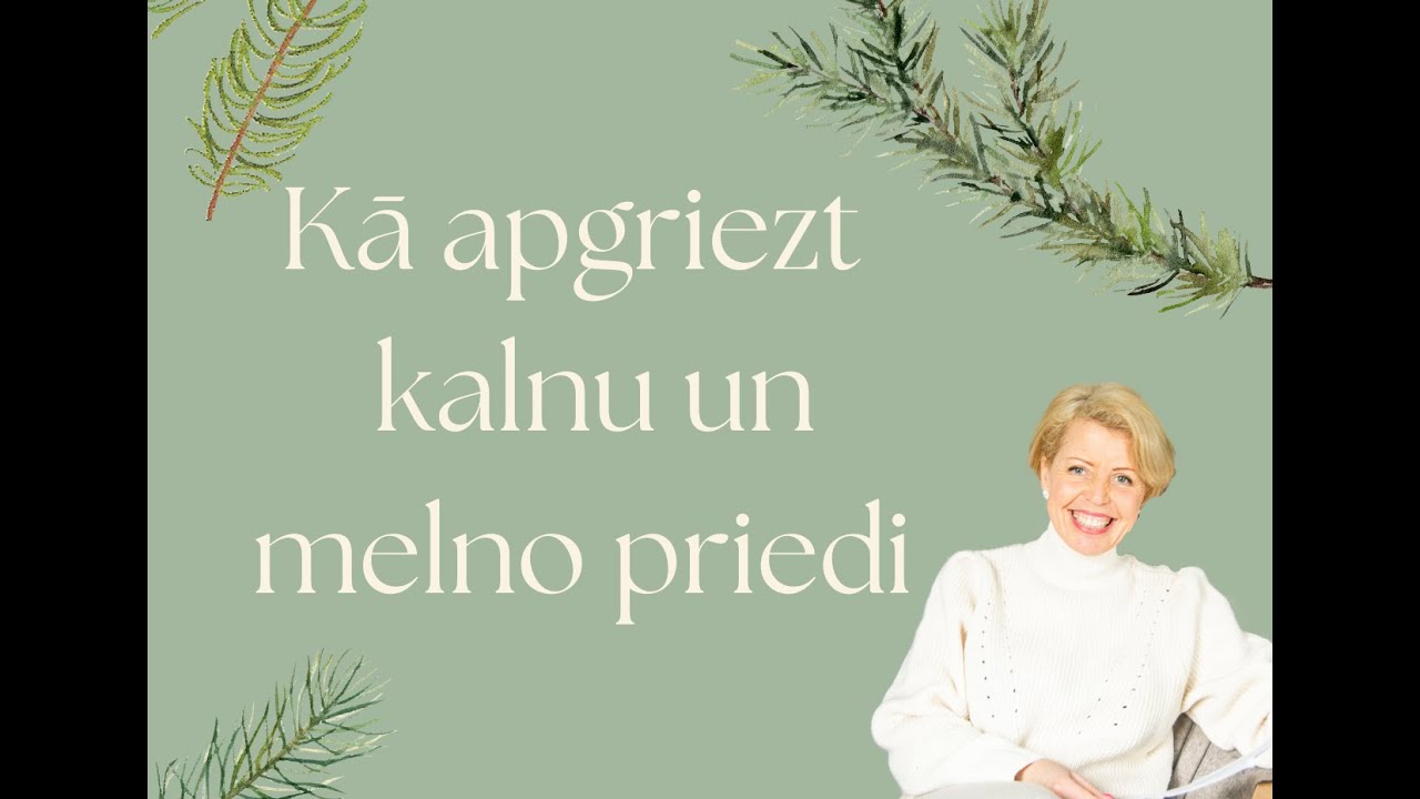 Kā apgriezt kalnu priedi un melno priedi | Priežu maratons | 1. video | latv.val.