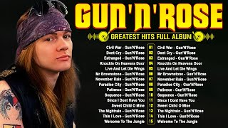 🔥Gun'N'Rose Greatest Hits Full Album 2024 💥 Top 15 Best Songs Of Gun'N'Rose🔥