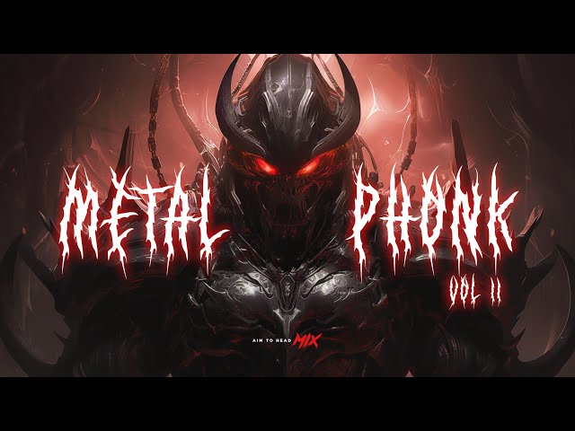 Aggressive Metal Phonk / Hard Phonk Mix class=