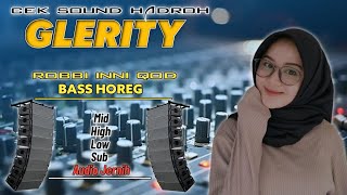 HADROH GLERITY COCOK UNTUK CEK SOUND (Birosulillah - Robbi inni qod) Hadroh Koplo Full Bass