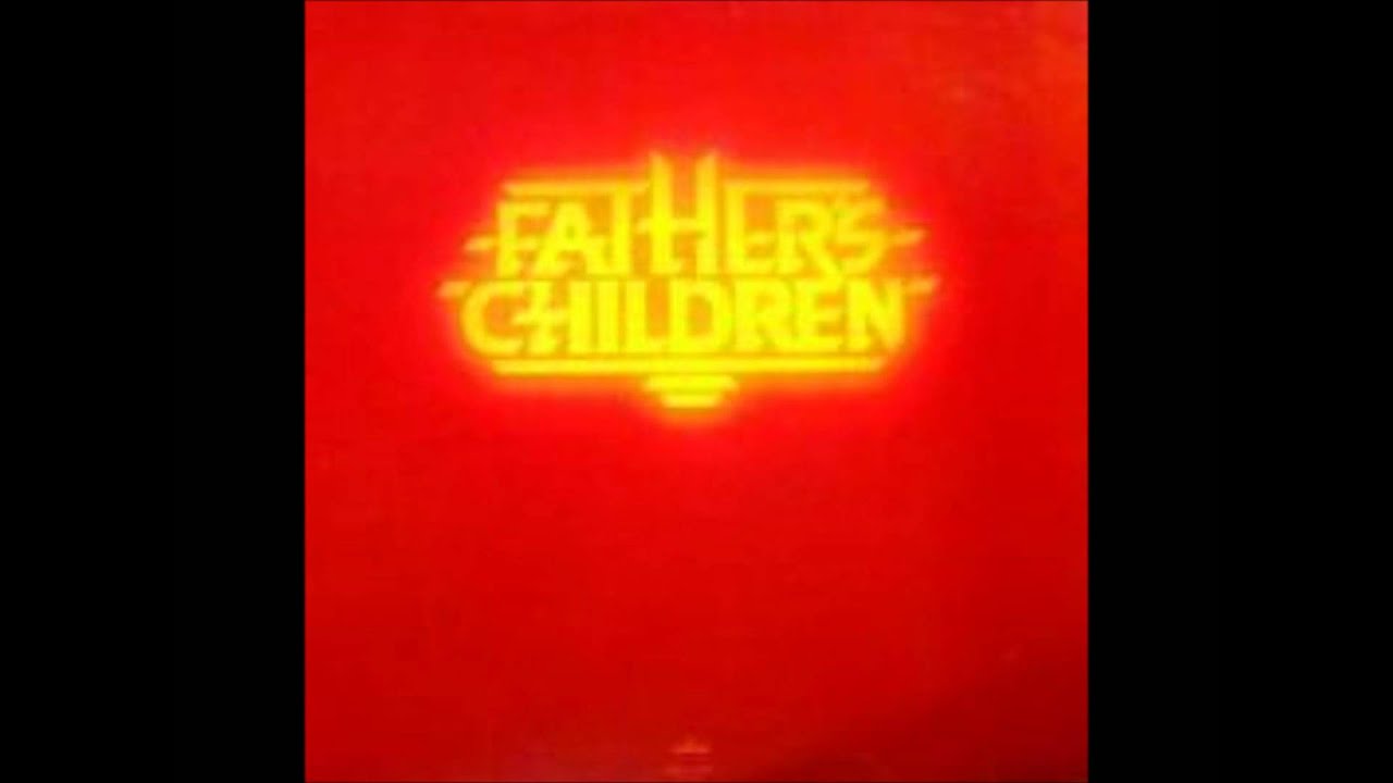 FATHERS CHILDREN   HOLLYWOOD DREAMING