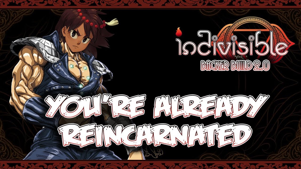 Indivisible RPG - You're Already Reincarnated