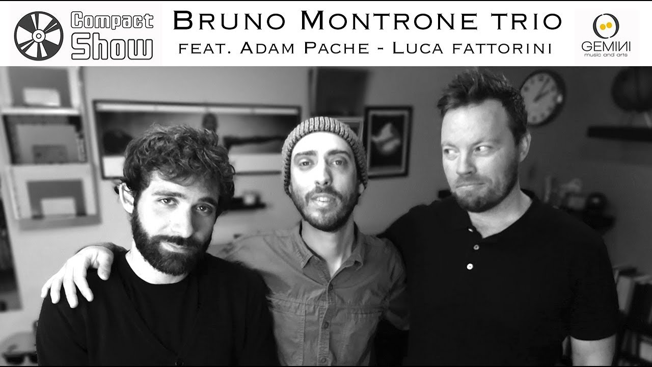 Compact Show Gemini Music - Bruno Montrone Trio