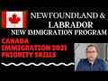 Newfoundland and Labrador Immigration - Priority Skills - Starts January 2nd 2021