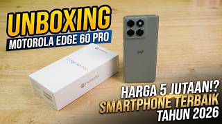 Unboxing Motorola Edge 60 Pro di Tahun 2026!