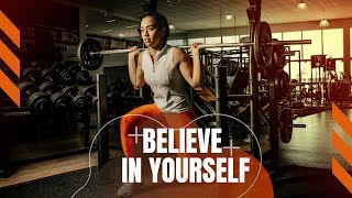 BELIEVE IN YOURSELF - Motivational Video (ft. Jaret Grossman \& Eric Thomas)