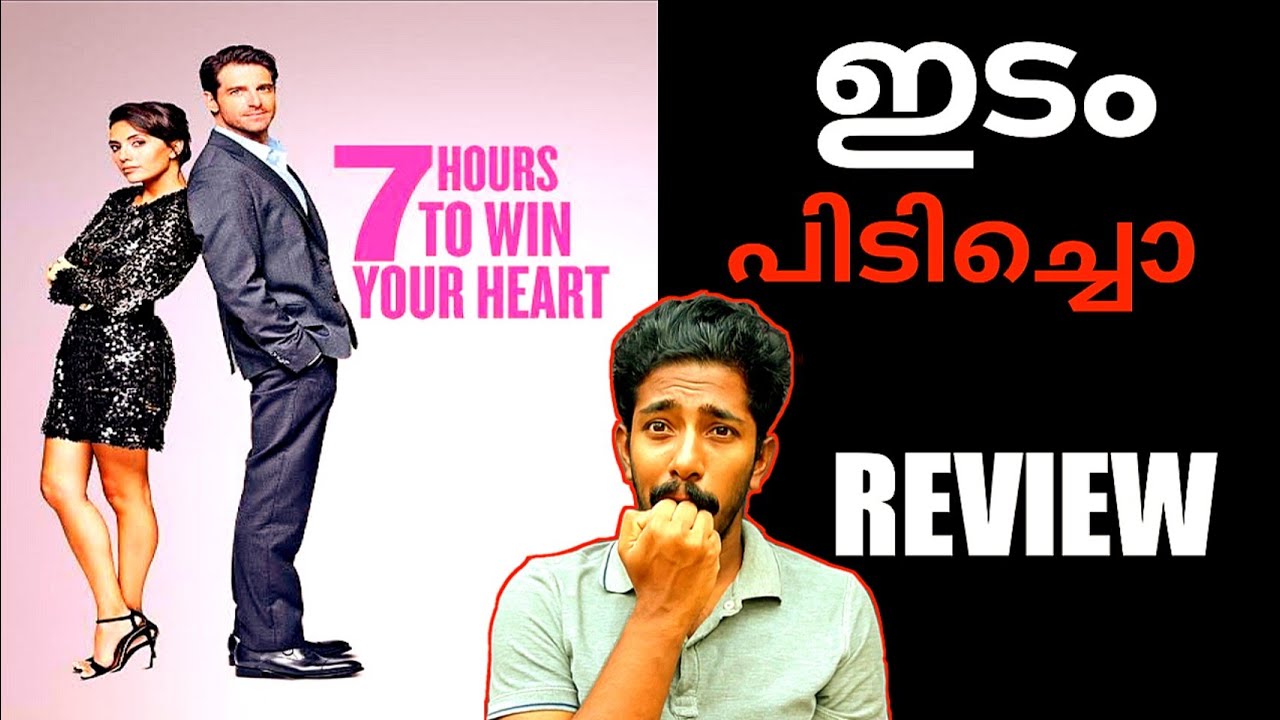 7 Hours To Win Your Heart (Drama) New Hollywood Movie Review Malayalam