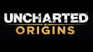 Uncharted Origins - An “Uncharted” Fan Film