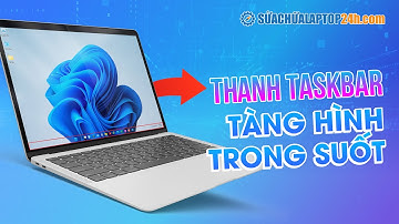 Cách làm thanh Taskbar trở nên trong suốt tàng hình #Shorts