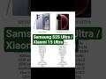 Samsung S25 Ultra vs Xiaomi 15 Ultra - Ultra SHOWDOWN
