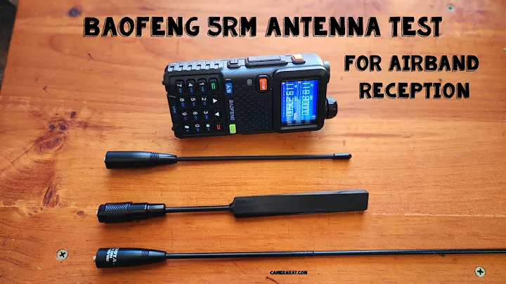 Baofeng 5RM Antenna Test For Airband Reception Comparison