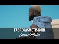 Fabregas Métis Noir - Jeune Maître Lyrics