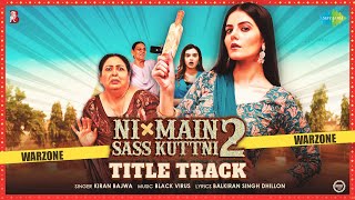 Ni Main Sass Kuttni 2 Title Track | Lyrical video - Suraj Kudalkar | Anita Devgan | Gurpreet Ghuggi