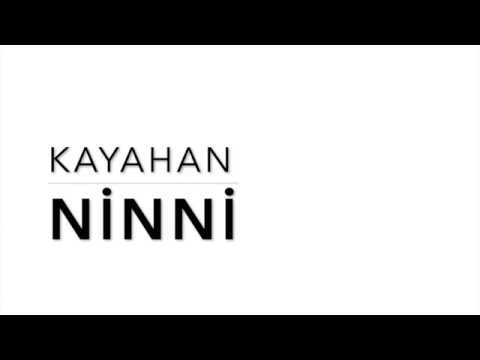 Kayahan - Ninni