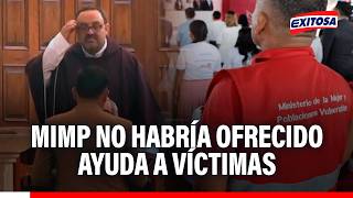 Mimp No Habría Ofrecido Ayuda A Víctimas De Presuntos Tocamientos Indebidos En Iglesia
