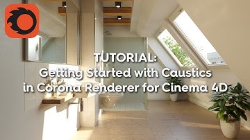 Tutorial: Getting Started with Caustics in Corona Renderer for Cinema 4D