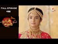 Jhansi ki rani  23rd april 2019      full episode