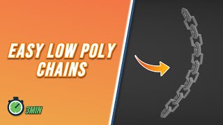 Easy Low Poly Chain