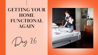 30 days to a Comfortable & Functioning Home, Day 26