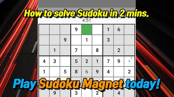 How to solve Sudoku within 2 minutes.