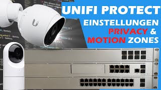 UniFi Protect Motion & Privacy + Infrarotkamera Test   Teil 2