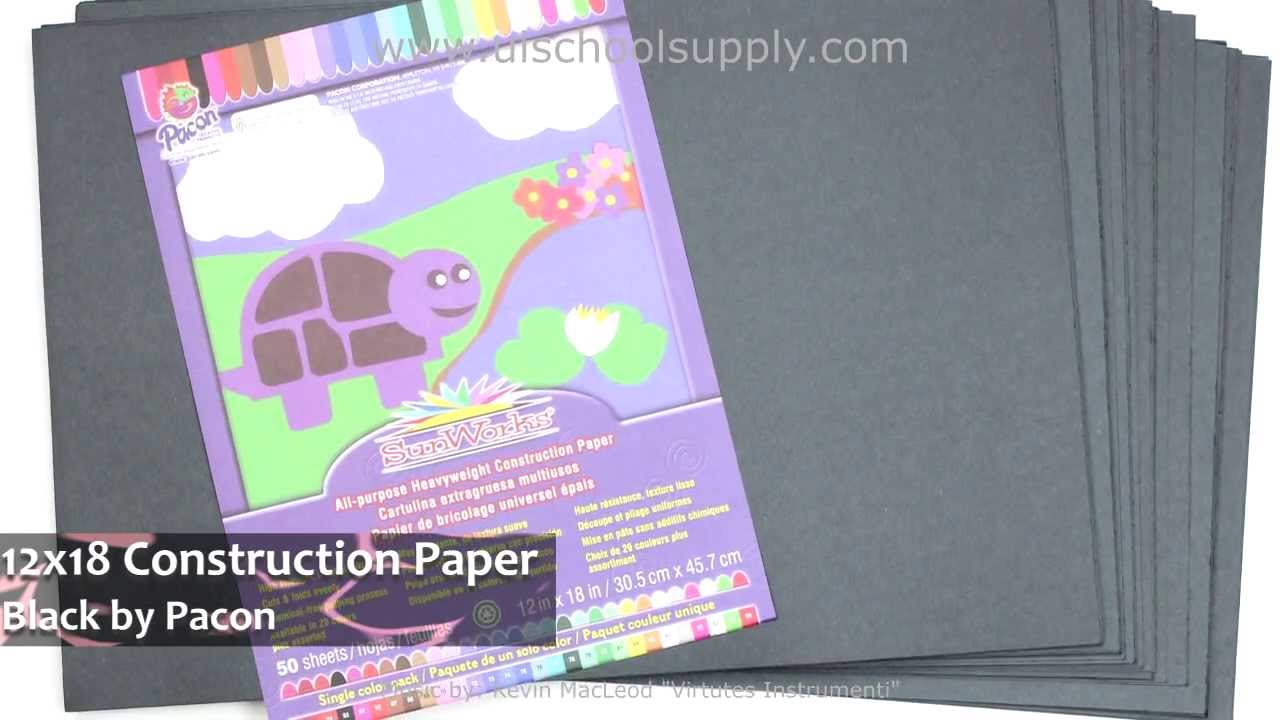 12x18 Black Construction Paper by Pacon PAC6307 YouTube