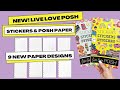 NEW STICKERS &amp; PAPER FROM LIVELOVEPOSH